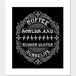 Coffee scrubs and rubber gloves nurse Posters and Art